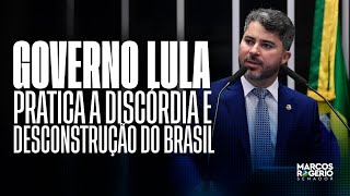 Governo Lula pratica a discórdia e desconstrução do Brasil [upl. by Bryon]