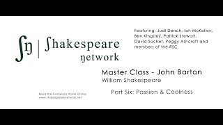 Acting Shakespeare  John Barton  Patrick Stewart  Masterclass  Part 6 Passion amp Coolness  4K [upl. by Emrich74]