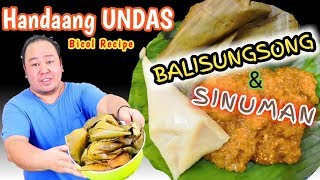 BALISUNGSONG AT SINUMAN  Bicolano Recipe  Recipe Ni Jesi [upl. by Laflam]