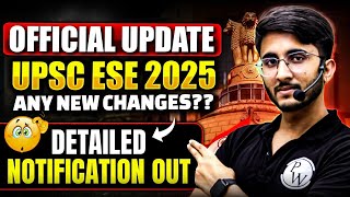 UPSC ESE 2025 Detailed Notification Out  Any Changes   Official Update [upl. by Ihcego]