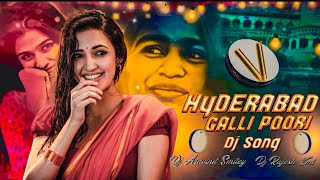 HYDERABAD GALLI POORI DJ SONG REMIX BY DJ ARAVIND SMILEY DJ RAJESH KMT [upl. by Lohcin645]