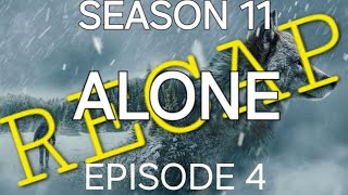 ALONE Season 11 Episode 4 recap [upl. by Laikeze612]