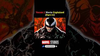 Venom 2 Movie Explained Part11 shorts marvel venom2 [upl. by Zampardi]