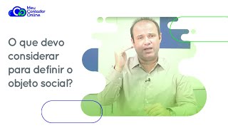 O que devo considerar para definir o objeto social [upl. by Dej893]