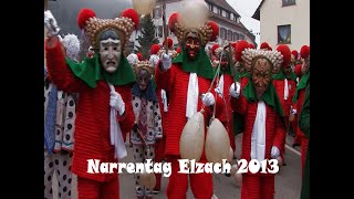 Fasnet Classics  Narrentag Elzach 2013  Viererbund  ganzer Umzug  ungeschnitten [upl. by Eisaj]