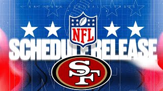 49ers 2024 Schedule Release Predictions [upl. by Misha171]