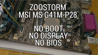 FAULT MSI MS G41MP28  No Boot  No BIOS  No D [upl. by Cailly]