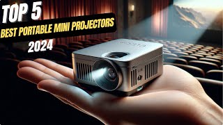 Best Portable Mini Projectors 2024 [upl. by Lime]