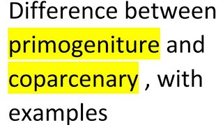 paid service free  difference between primogeniture and coparcenaryvocabcompetitive exams [upl. by Bucella]