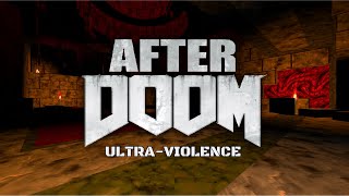 After Doom  Part 1  Knee Deep in Hell  UltraViolence  Blind [upl. by Grimonia]