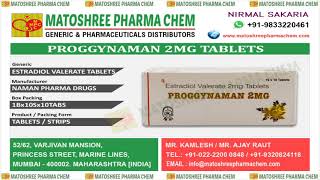 Proggynaman2mgTablets Leading Suppliers in India • Matoshree Pharma Chem [upl. by Fennelly]