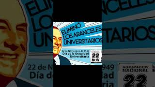 DÍA NACIONAL DE LA GRATUIDAD UNIVERSITARIA  22 DE NOVIEMBRE argentina peronismo perón [upl. by Cherrita]