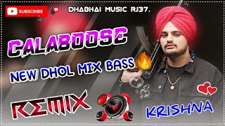 Calaboose Remix Sidhu Moose Wala  Snappy  Moosetape New Dhol Remix Panjabi Song 2024 Viral Dj Song [upl. by Gradeigh]