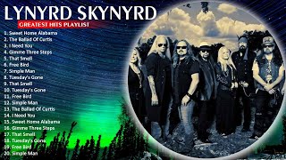 Lynyrd Skynyrd Greatest Hits Full Album 🎵 Free Bird Tuesdays Gone The Ballad Of Curtis Loew 794 [upl. by Nnov]