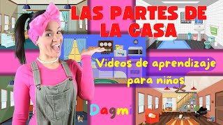 Partes de la casa  Aprendizaje para niños  Español [upl. by Coppins709]