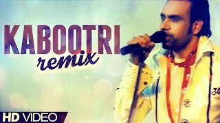 Babbu Maan  Kabootri Remix  Desi Romeos  2012 [upl. by Arihas]