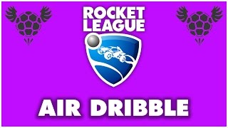 AIR DRIBBLE  Rocket League TUTORIAL ITA 7 [upl. by Vick163]