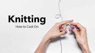 How to Cast On Knitting 2 Ways Backward Loop amp Long Tail [upl. by Aciretahs783]