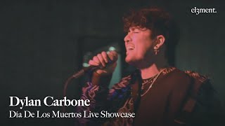 Dylan Carbone Día de Los Muertos Live Showcase [upl. by Nyleve745]