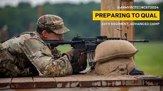 Preparing to Qual  10th Regiment Advanced Camp  CST 2024 [upl. by Novyaj68]