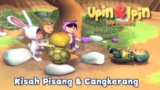 Upin amp Ipin Musim 4  Kisah Pisang amp Cangkerang  Upin amp Ipin HD [upl. by Anuaek]