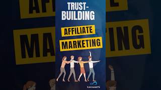 TrustBuilding in Affiliate Marketing affiliatemarketing affiliates onlinebusiness business [upl. by Palma]