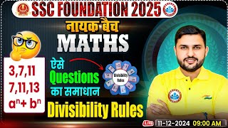 Divisibility Rules Question with Concept  SSC Maths By Rahul Sir  SSC Foundation नायक Batch 2025 [upl. by Bibbie]