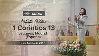 Audio Estudio Bíblico 1 Corintios 13 El Amor Hermana María Luisa Piraquive [upl. by Kralc215]