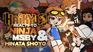 Haikyuu reacts to Ninja and MSBY Shoyo  12 Ninja Shoyo  Manga Spoilers  ashlynx [upl. by Adroj]