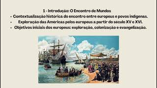 o contato dos europeus com os povos ameríndios choque de humanidade [upl. by Oirromed]