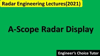 A Scope Display  Radar Display [upl. by Kcitrap579]