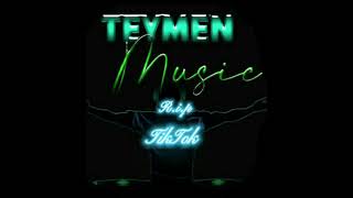 Teymen Music Rip TikTok [upl. by Alamak480]