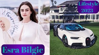 Esra Bilgic Lifestyle  in 2023   Biography Career House Height Weight NetWorth esrabilgic [upl. by Sirovaj798]