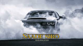 saade siro bass boosted song  saade siro slow and reverb [upl. by Enileuqaj]