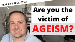 Ageism in The Interview Process  Are You a Victim [upl. by Stockton]