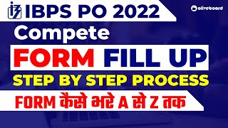 IBPS PO Form Fill Up 2022  Step By Step Complete Process  IBPS PO Form Kaise Bhare [upl. by Resarf]