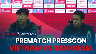 🔴LIVE PREMATCH PRESSCON Vietnam Vs Indonesia  Kualifikasi Piala Dunia 2026 Zona Asia [upl. by Makell]