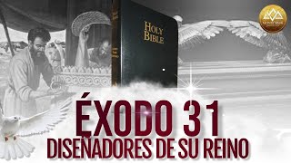 EXPLICACION EXODO 31 biblia [upl. by Lara]