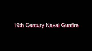 Gunfire Naval Battle 19th Century [upl. by Thevenot]