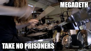 Megadeth  quotTake No Prisonersquot  DRUMS [upl. by Hetti936]