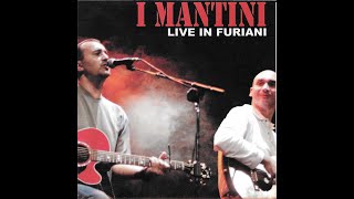 I Mantini  11  I muvrini sont riche 2003 [upl. by Blunt]