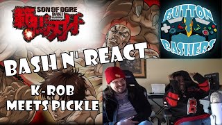 BASH N REACT KRob Meets Pickle ft cj dachamp [upl. by Oenire]