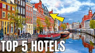 Best Hotels in Amsterdam for 2023 Our Honest Recommendations [upl. by Jonny]