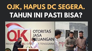 OJK HAPUS DEBTCOLLECTOR SEGERA TAHUN INI PASTI BISA [upl. by Osric]