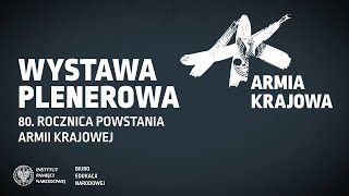 ARMIA KRAJOWA – wystawa plenerowa IPN SPOT [upl. by Aisenat508]