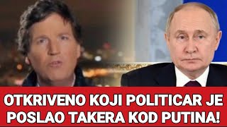 OTKRIVENO KOJI POLITICAR JE POSLAO TAKERA KOD PUTINA [upl. by Cohen]