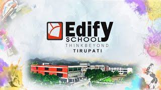 Edify School Tirupati Academic year 202021 [upl. by Nac]