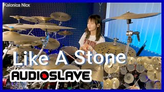 Audioslave  Like A Stone  Drum cover by KALONICA NICX [upl. by Erlinna]