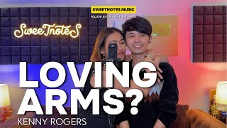 Loving Arms  Kenny Rogers  Sweetnotes Cover [upl. by Lorrimer]