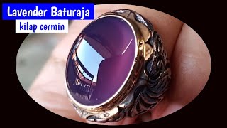 Serat Kura Batu Akik Lavender Batu Raja  Purple Chalcedony [upl. by Nnaxor]